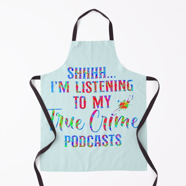 Item preview, Shhh I'm Listening to My True Crime Podcasts! designed and sold by CristalleLisa.
