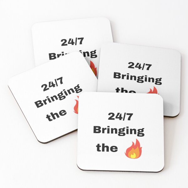 Item preview, Bringing the fire 24/7 designed and sold by Printshac.