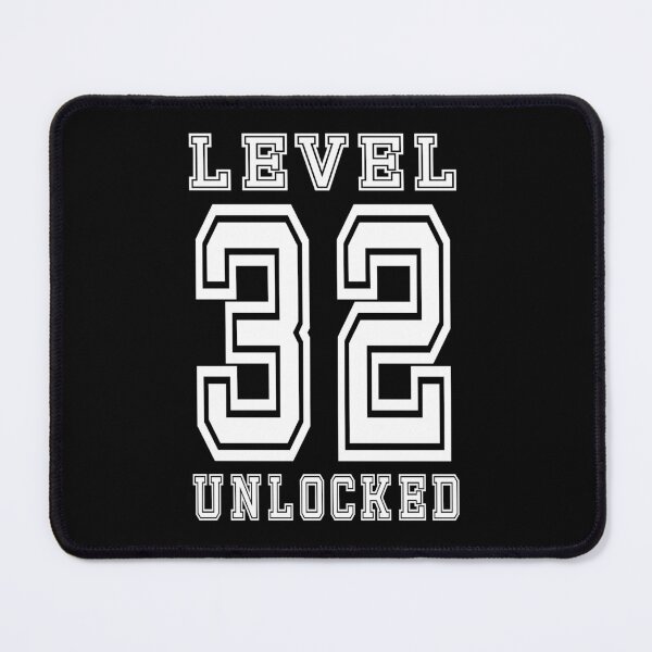 Item preview, Level 32 Unlocked designed and sold by jain-ravi002.