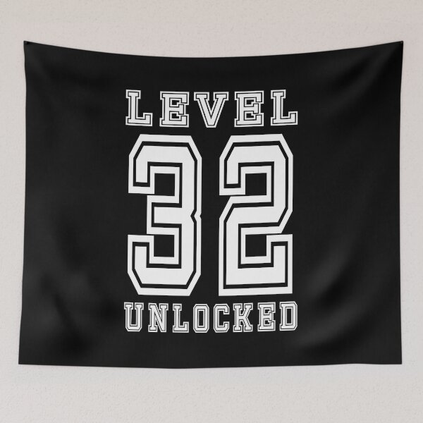 Item preview, Level 32 Unlocked designed and sold by jain-ravi002.