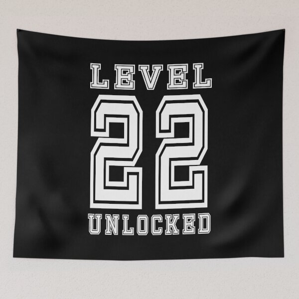 Item preview, Level 22 Unlocked designed and sold by jain-ravi002.