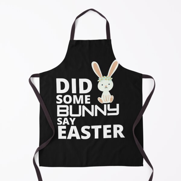 Item preview, Did some bunny say easter : funny easter gifts designed and sold by Yaatra.