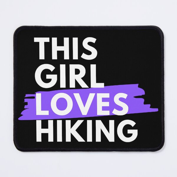 Item preview, This girl loves hiking designed and sold by TheGreenGoat.