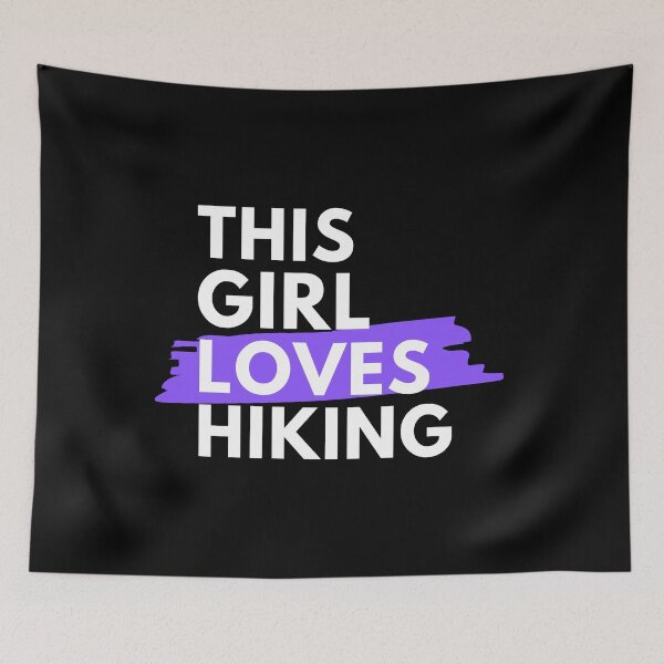 Item preview, This girl loves hiking designed and sold by TheGreenGoat.