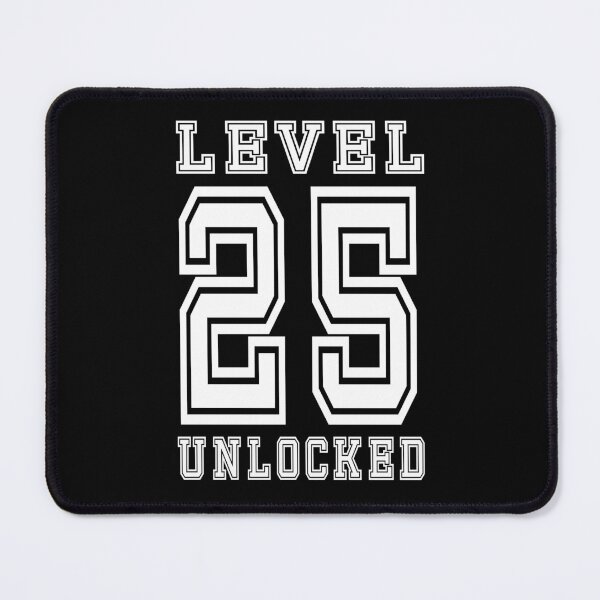 Item preview, Level 25 Unlocked designed and sold by jain-ravi002.