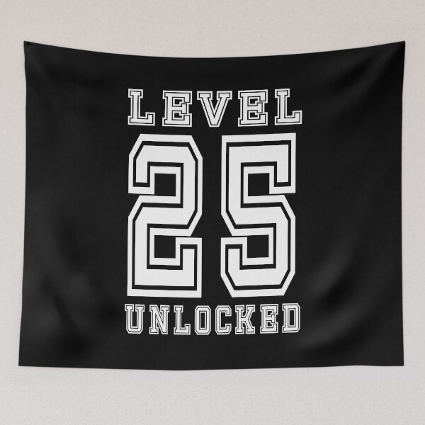 Item preview, Level 25 Unlocked designed and sold by jain-ravi002.