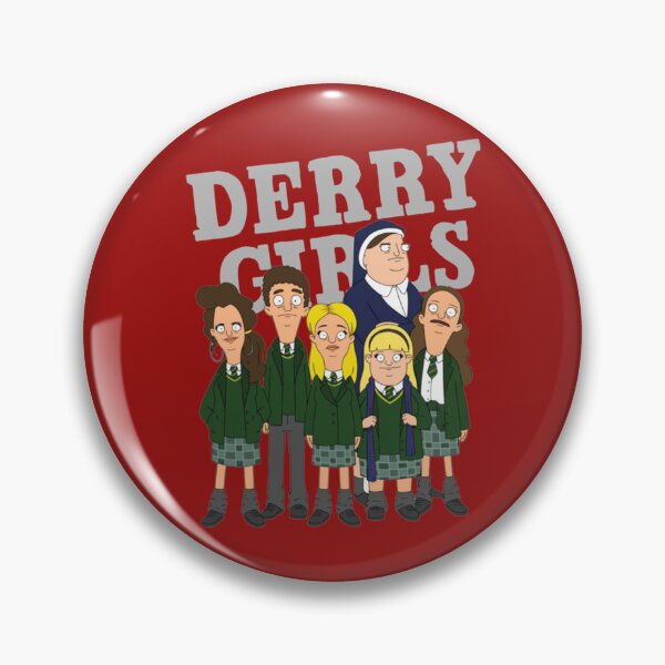 Item preview, Derry Girls                  designed and sold by WhisskeyPiggy.