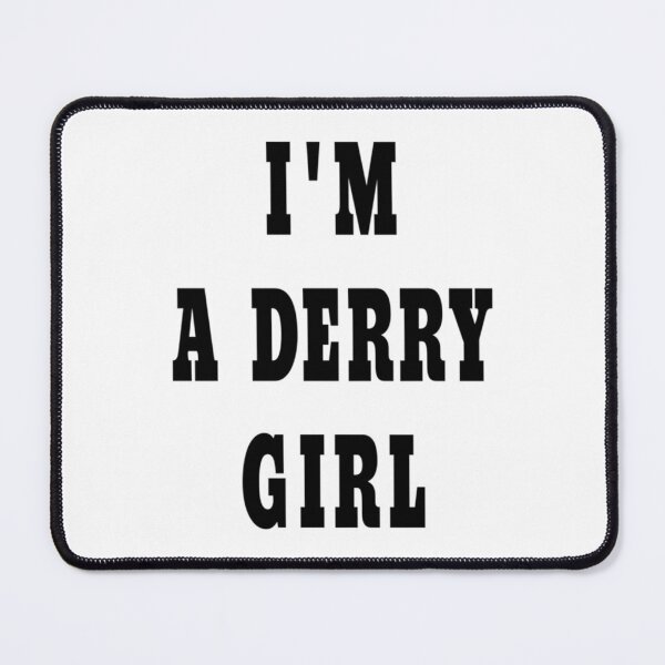 Item preview, A Derry Girl   designed and sold by WhisskeyPiggy.