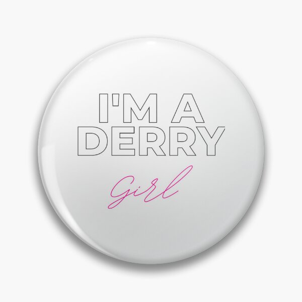 Item preview, Derry Girls                 designed and sold by WhisskeyPiggy.
