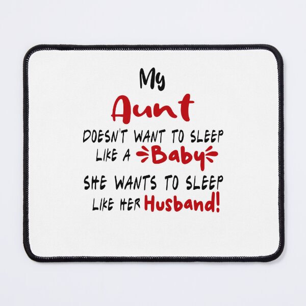 Item preview, Mother's Day Aunt Mug, My Aunt Doesn't Want To Sleep Like A Baby Coffee Mug for Aunt, Birthday Mug Gift for Aunt from Nieces, Sister designed and sold by EasyPrintGift.