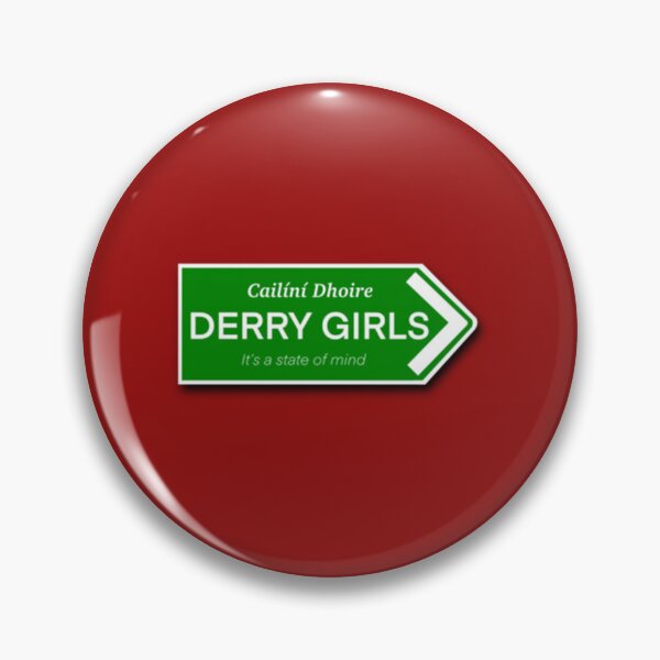 Item preview, Derry Girls Sign   designed and sold by WhisskeyPiggy.