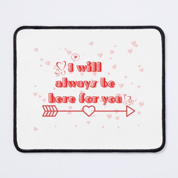Item preview, I am here for you designed and sold by Spicy Tomato.
