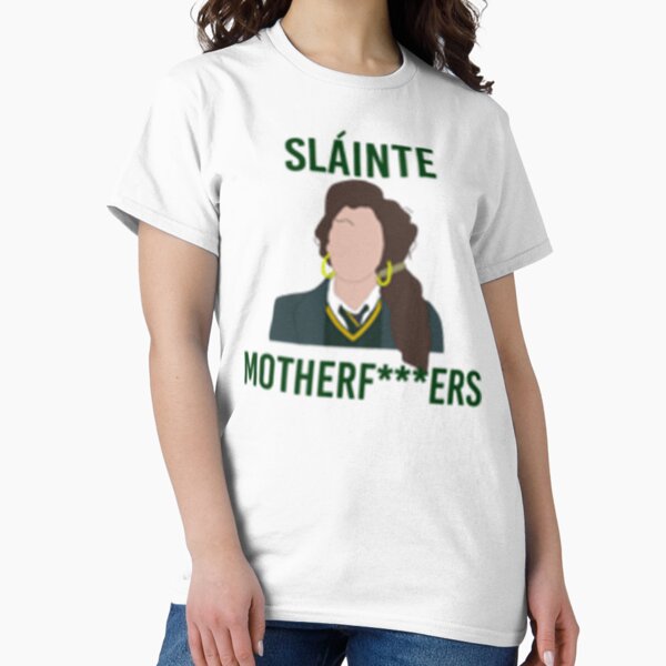 Vista previa del artículo con la obra «Derry Girls Slainte MF», diseñado y vendido por WhisskeyPiggy.