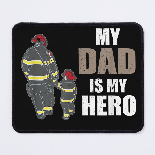 Item preview, Firefighters My Dad is my Hero designed and sold by Isidroward.
