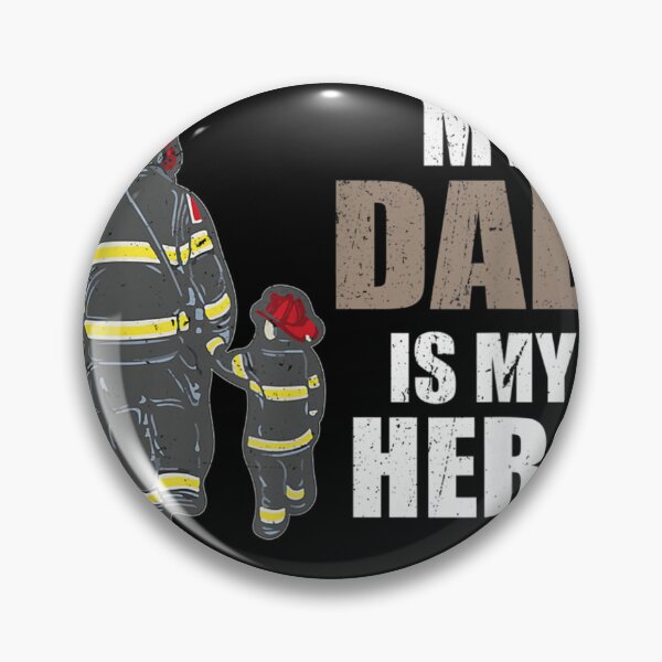Item preview, Firefighters My Dad is my Hero designed and sold by Isidroward.