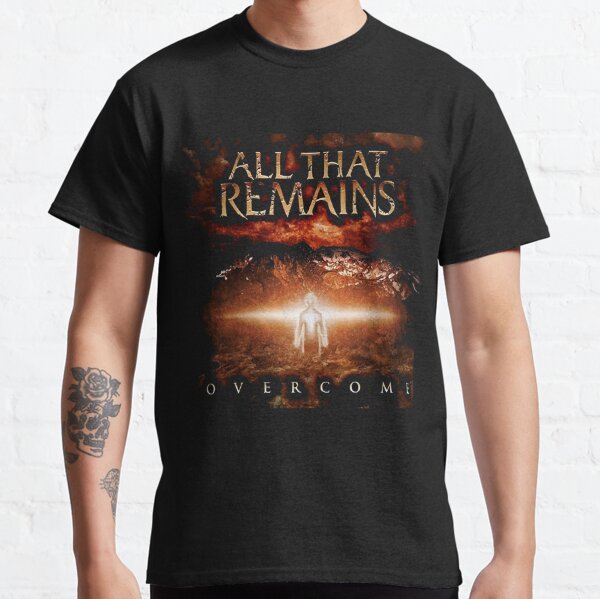 All That Remains T-Shirts for Sale | Redbubble