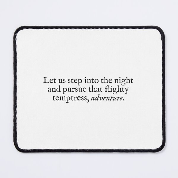 Item preview, let us step into the night and pursue that flighty temptress adventure designed and sold by beunstoppable.