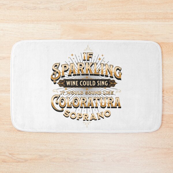 Item preview, If Sparkling Wine Could Sing - Opera design designed and sold by MissMezzo.