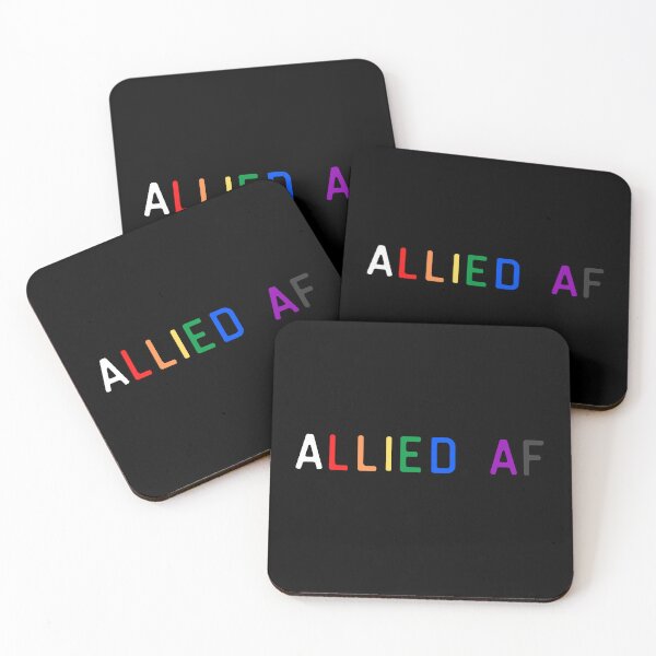 Item preview, Allied af Allies. LGBTQ Ally Pride designed and sold by Subtle Pride Shop.
