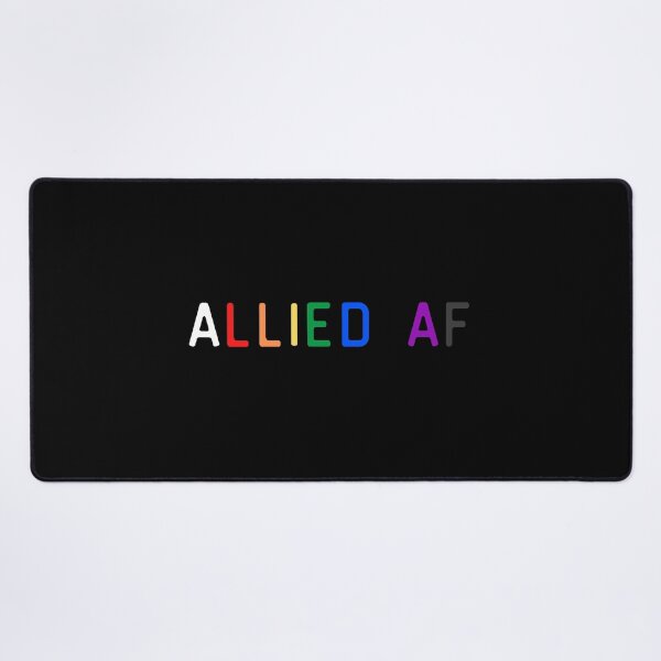 Item preview, Allied af Allies. LGBTQ Ally Pride designed and sold by Subtle Pride Shop.