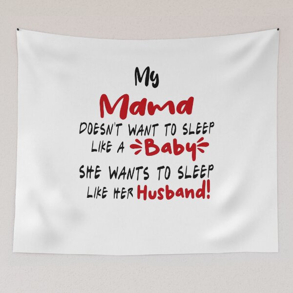 Item preview, Mother's Day Mama Mug, My Mama Doesn't Want To Sleep Like A Baby Coffee Mug for Mama, Birthday Mug Gift for Mother from Daughter Son designed and sold by EasyPrintGift.