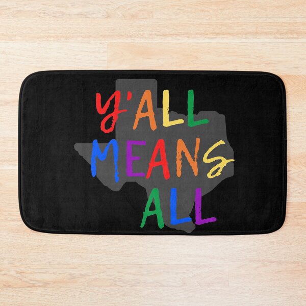 Item preview, Y'all Means All LGBT Allies. LGBTQ Ally Pride designed and sold by Subtle Pride Shop.