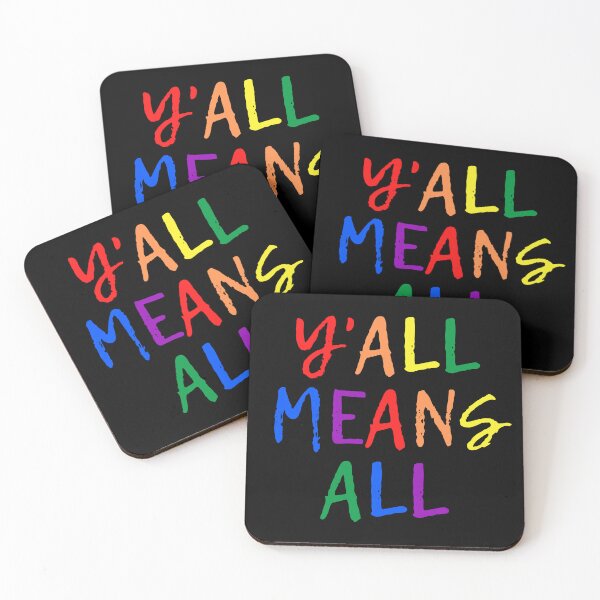 Item preview, Y'all Means All LGBT Allies. LGBTQ Ally Pride designed and sold by Subtle Pride Shop.