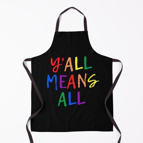 Item preview, Y'all Means All LGBT Allies. LGBTQ Ally Pride designed and sold by Subtle Pride Shop.