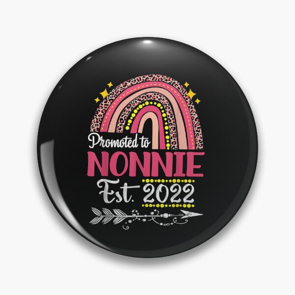Item preview, Promoted To Nonnie Est 2022 Rainbow Mother's Day designed and sold by SeppeGoffin.
