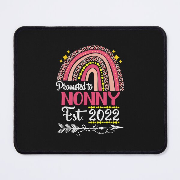 Item preview, Promoted To Nonny Est 2022 Rainbow Mother's Day designed and sold by SeppeGoffin.