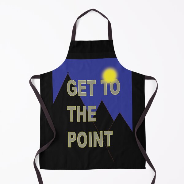 Item preview, GET TO THE POINT designed and sold by NOIMION DIGITAL ART.
