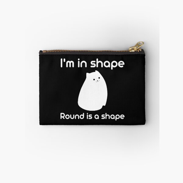 Item preview, I’m in shape. Round is a shape. designed and sold by RedTomasB.
