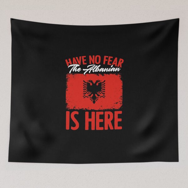 Item preview, Have No Fear Proud Albanian Root For An Albania Flag Patriot designed and sold by Nessshirts.