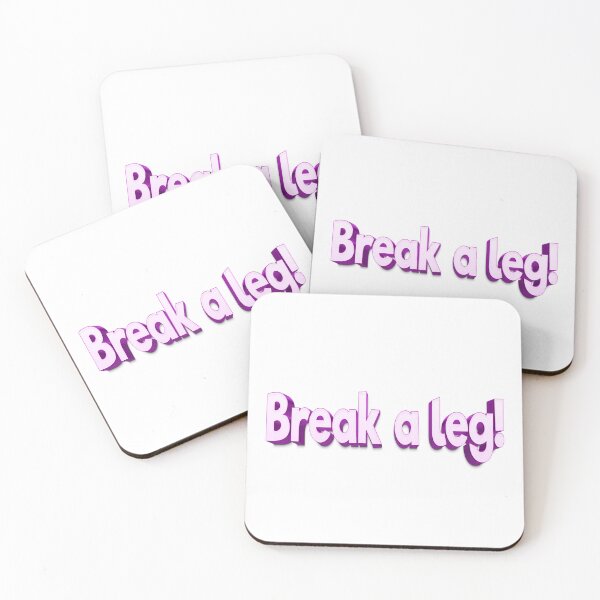 Item preview, Break a leg! designed and sold by Sergey Ovchinnikov.