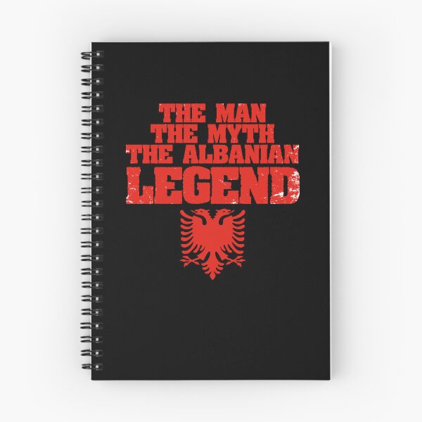 Item preview, The Man The Myth The Legend Albanian For An Albania Patriot designed and sold by Nessshirts.