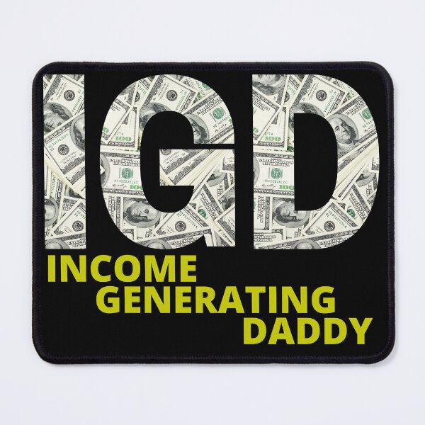 Item preview, Income Generating Daddy designed and sold by JockArts.