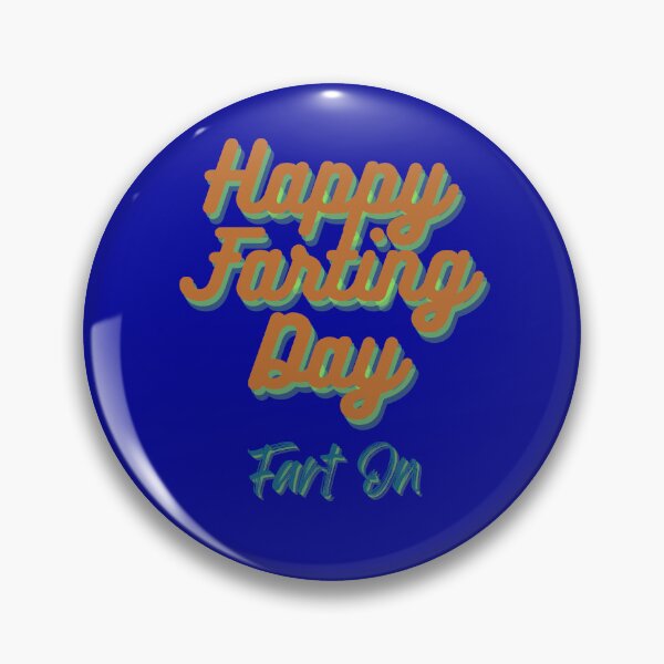 Artikelvorschau, Happy Farting Day Furz auf Furz Humor entworfen und verkauft von Willyboy16.