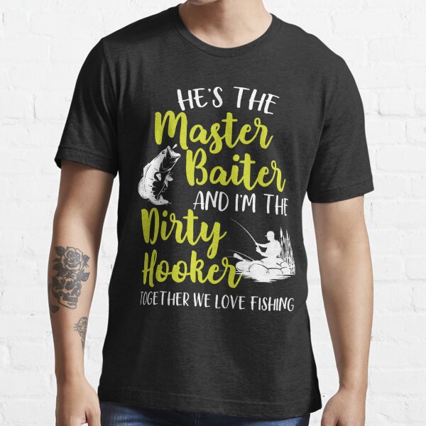 he is the master baiter Essential T-Shirt for Sale by Tee Hub