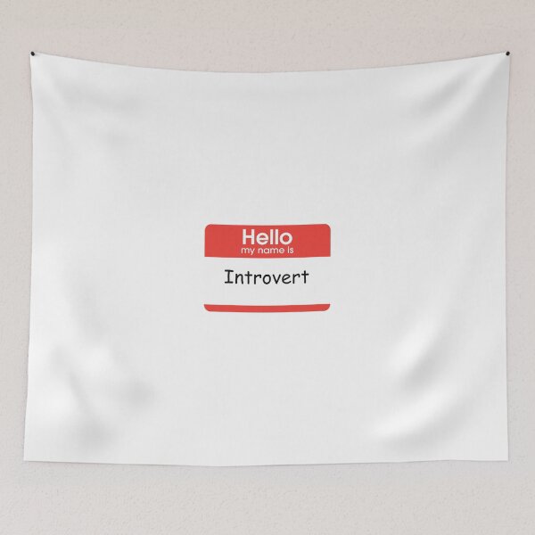 Item preview, Hello My Name is Introvert designed and sold by almosthillwood.