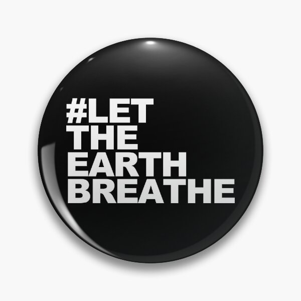 Item preview, Let The Earth Breathe designed and sold by FanaticTee.