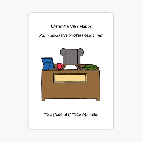 "Administrative Professionals Day For Office Manager" Sticker by