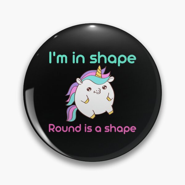 Item preview, I’m in shape. Round is a shape. designed and sold by RedTomasB.