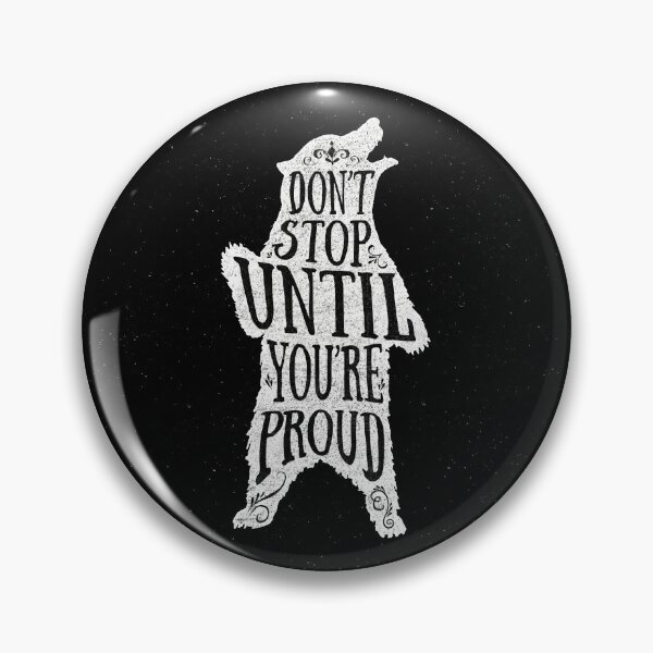 Item preview, Don't stop until you're proud. (black) designed and sold by Miricle.