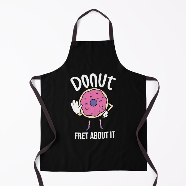 Item preview, funny Donut fret about it  designed and sold by Mer Yem.