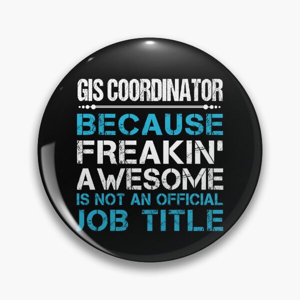Item preview, Gis Coordinator T Shirt - Freaking Awesome Gift Item Tee designed and sold by watkinsmat.