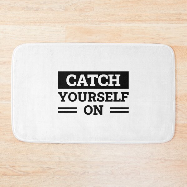 Item preview, Catch Yourself On designed and sold by TheOddiity.