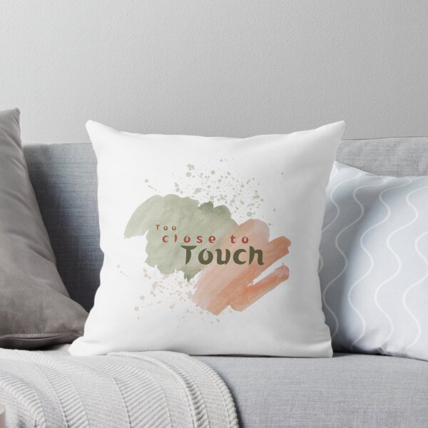 Item preview, Too close to touch designed and sold by Ramesh ⭐⭐⭐⭐⭐.