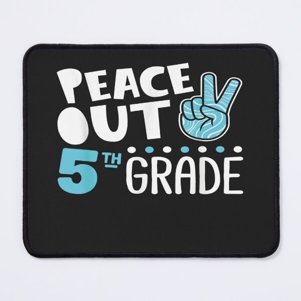 Item preview, Peace Out 5th Grade designed and sold by Glitche-Shop.