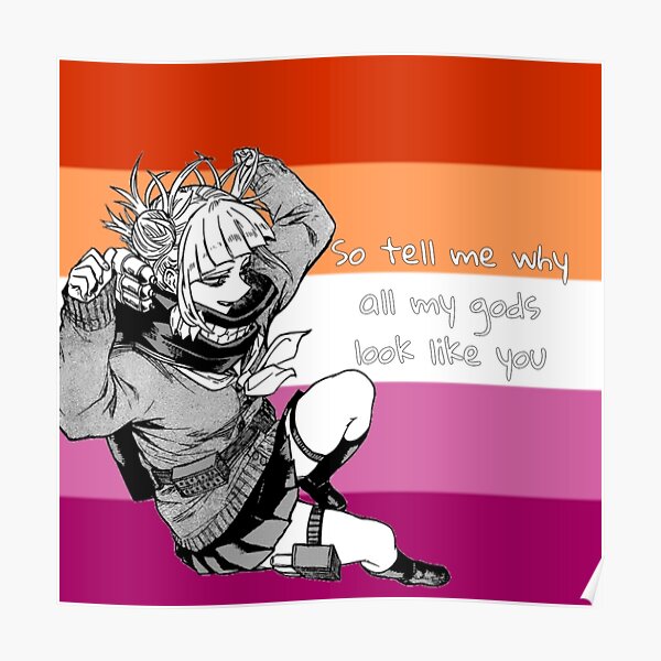 My Hero Academia Toga Himiko Lesbian Pride Flag Poster For Sale By Queerwriter Redbubble