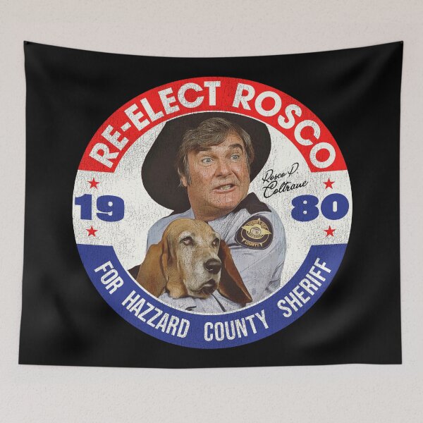 Item preview, Re-Elect Rosco P. Coltrane for Sheriff designed and sold by ourkid.